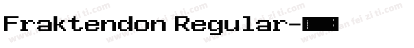 Fraktendon Regular字体转换